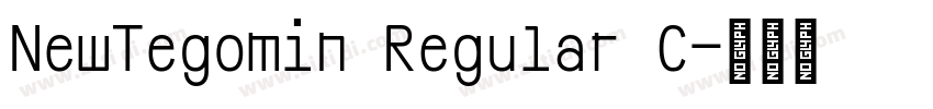 NewTegomin Regular C字体转换
